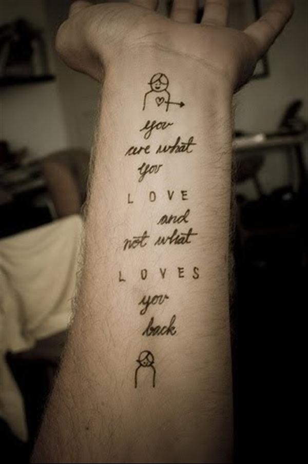 tattoo quotes you are what you love